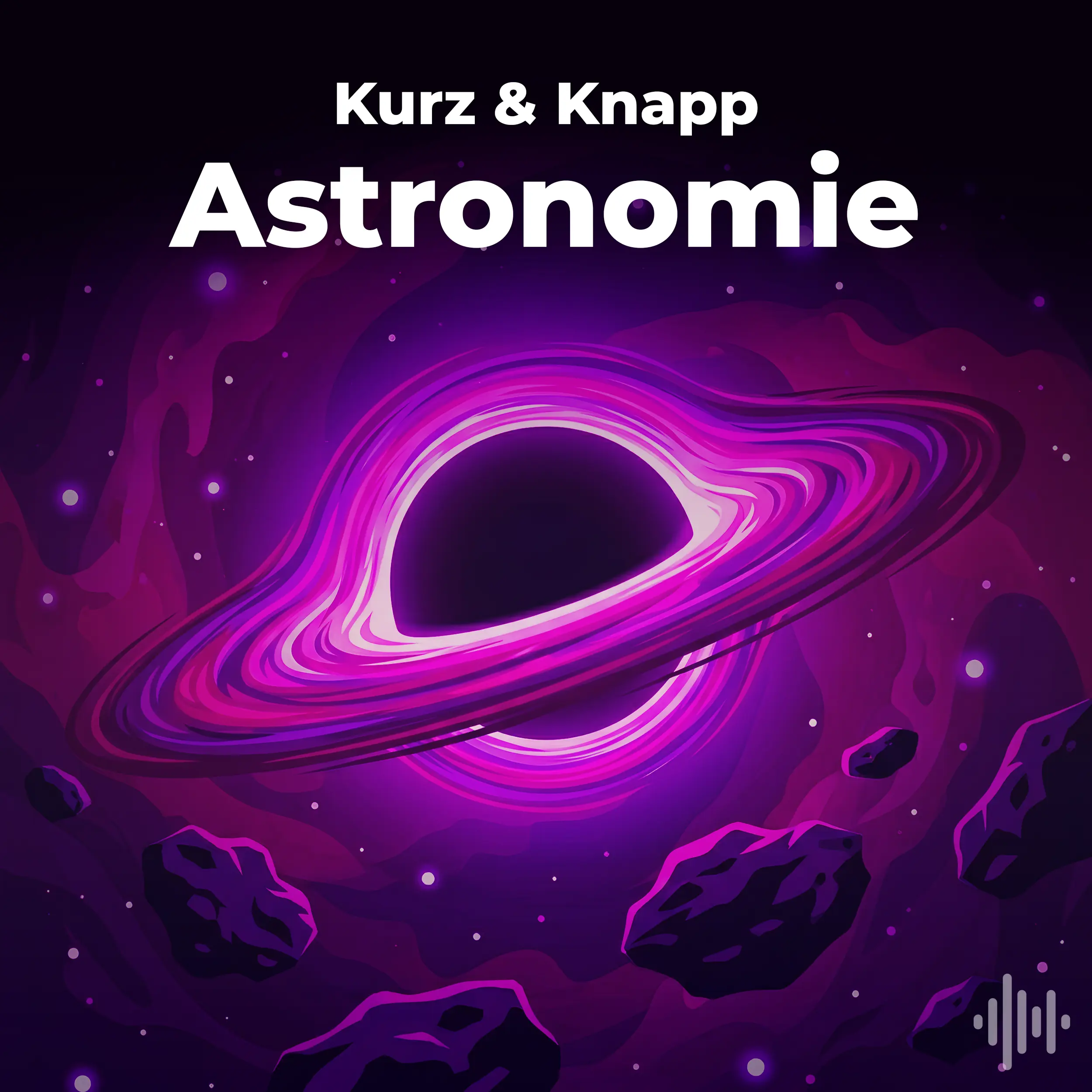 Kurz & Knapp: Astronomie